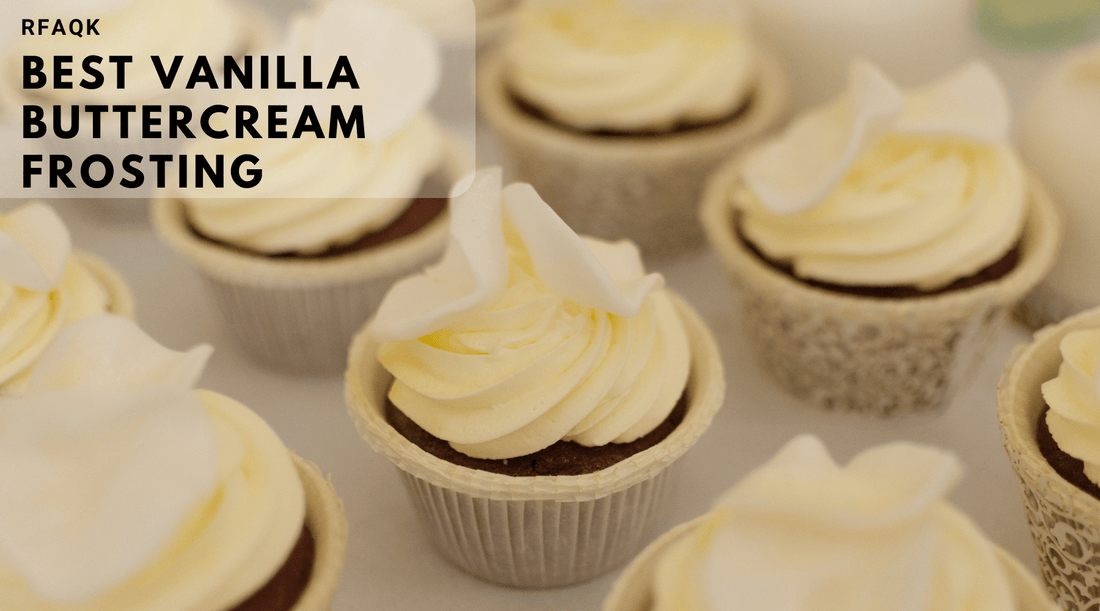 Crafting the Best Vanilla Buttercream Frosting